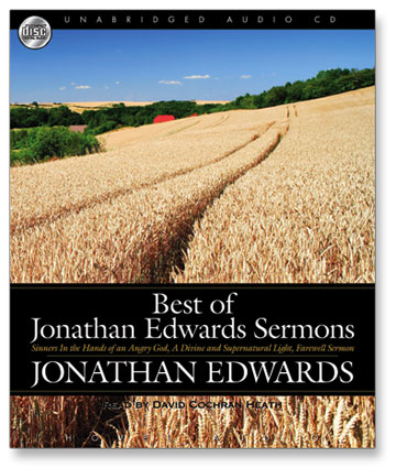 The Best of Jonathan Edwards Sermons