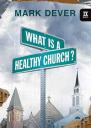 What is a healthy church
