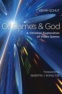 Of Games and God